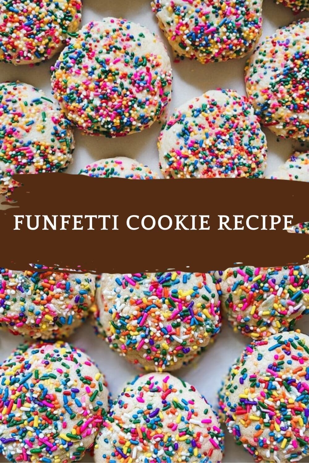 Funfetti Cookie Recipe