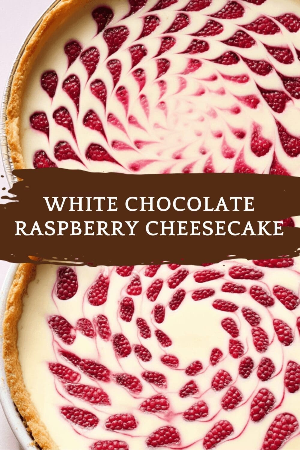 White Chocolate Raspberry Cheesecake