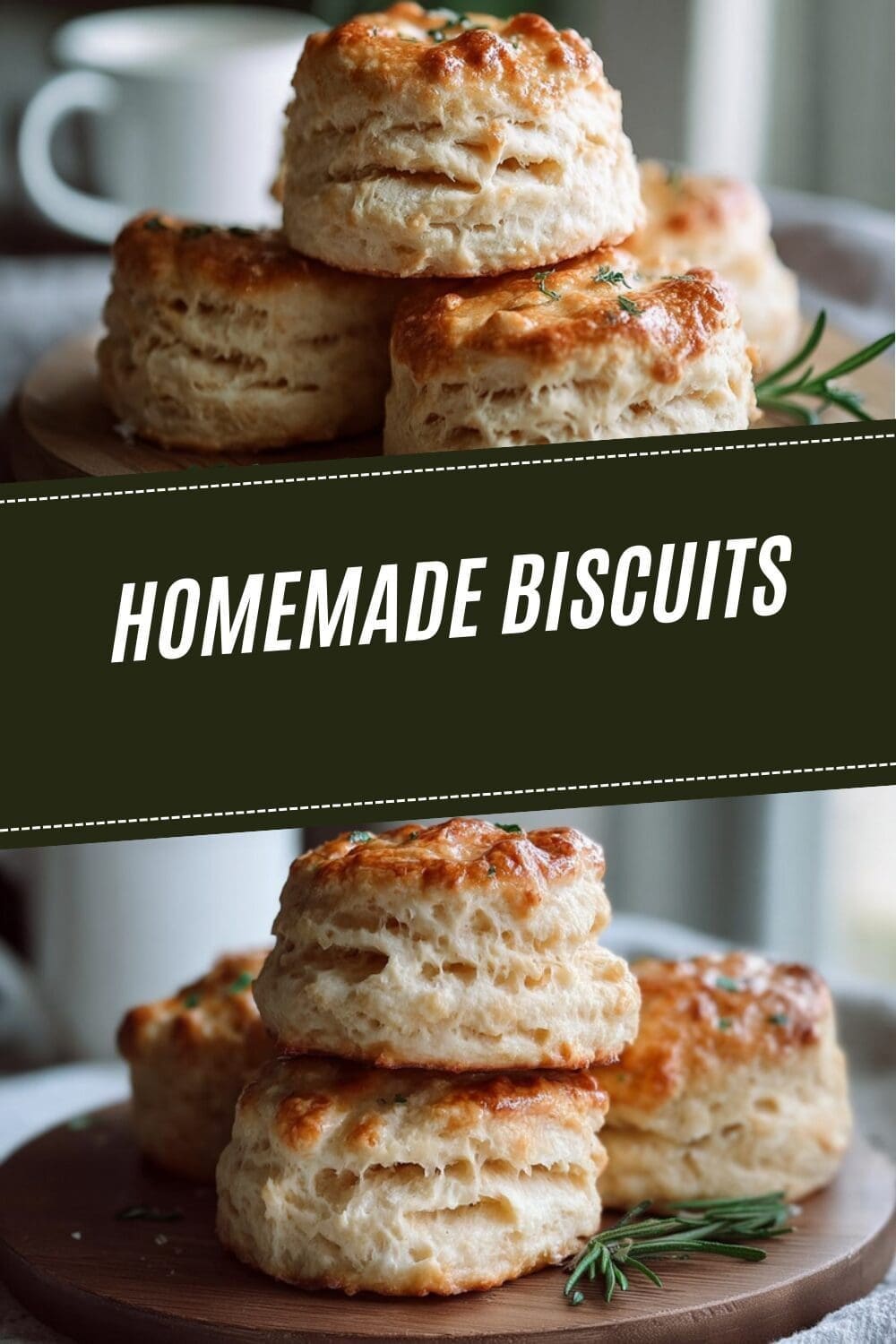 Homemade Biscuits