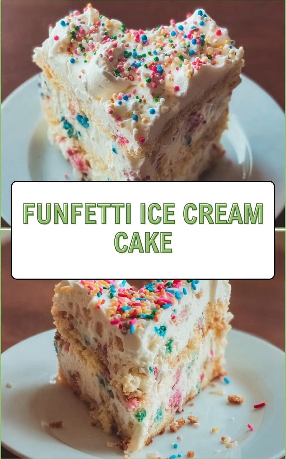 Funfetti Ice Cream Cake