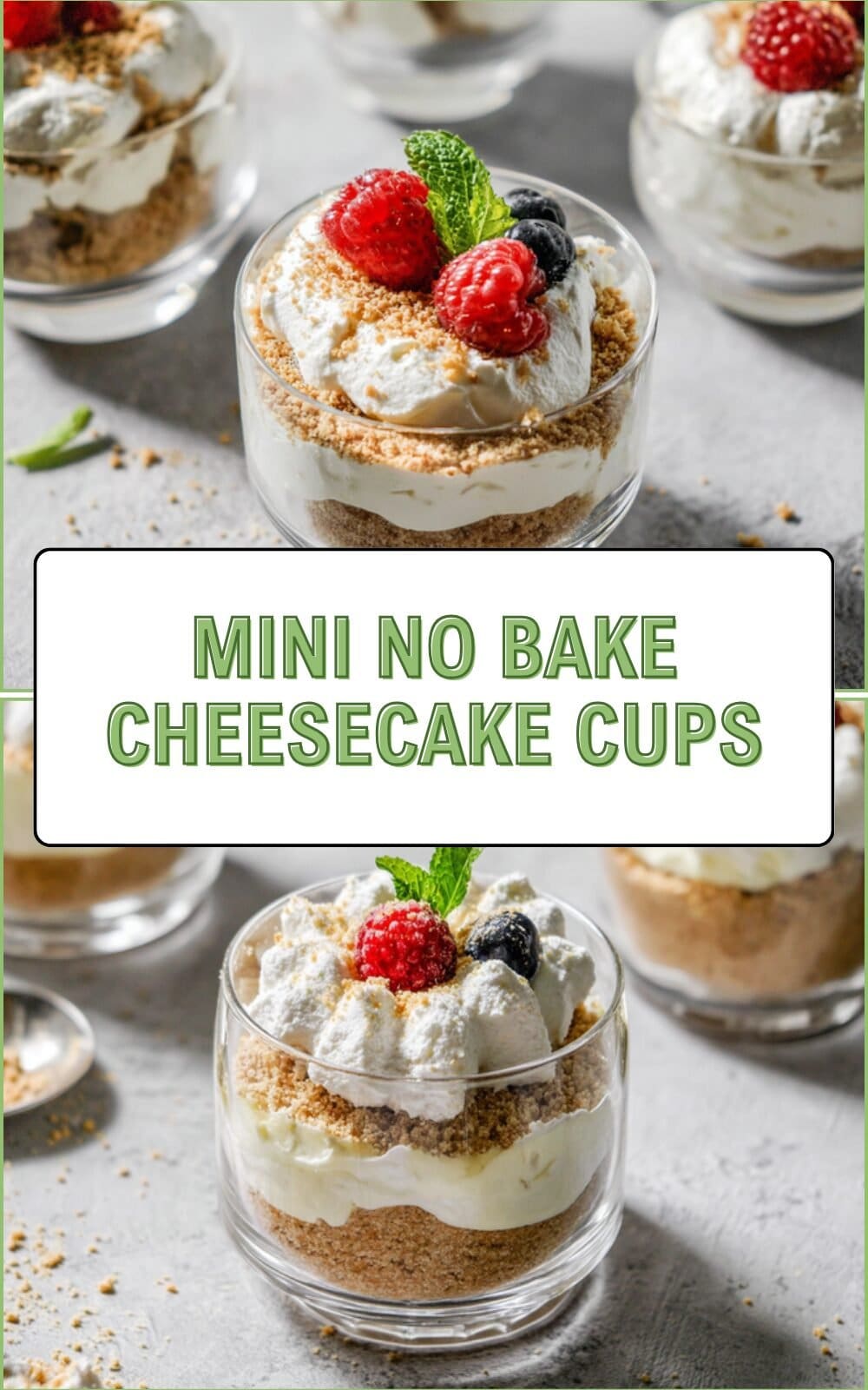 Mini No Bake Cheesecake Cups
