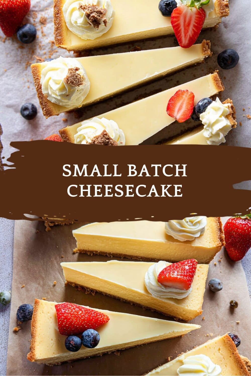 Small Batch Cheesecake
