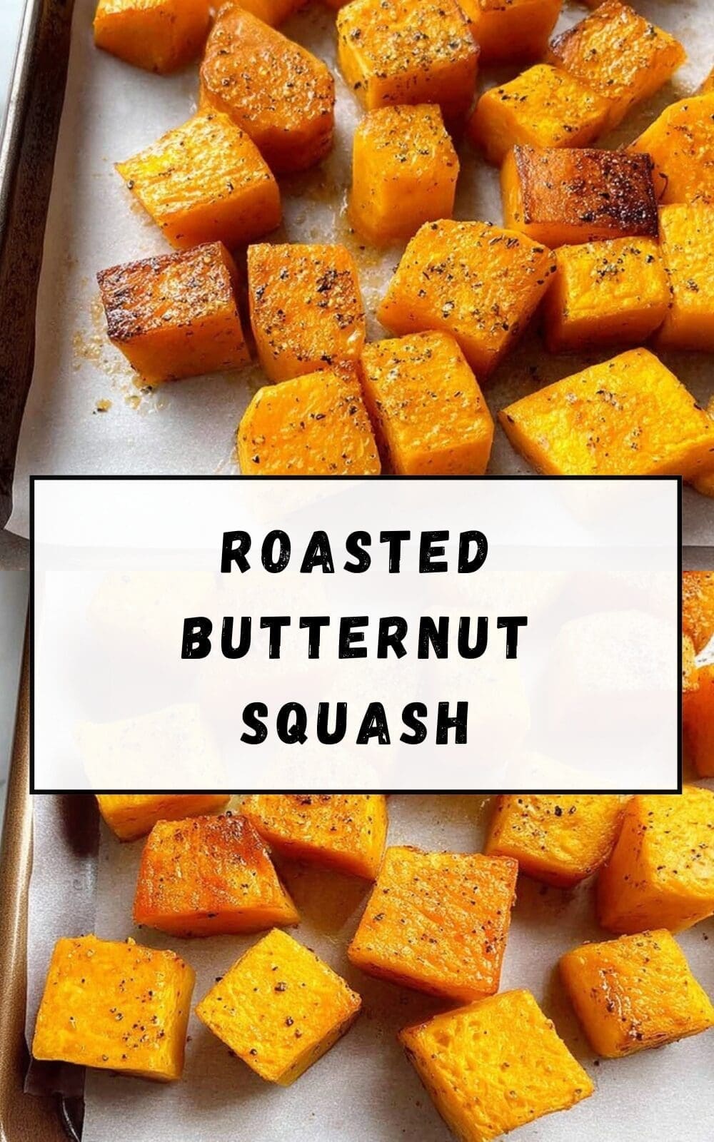 Roasted Butternut Squash