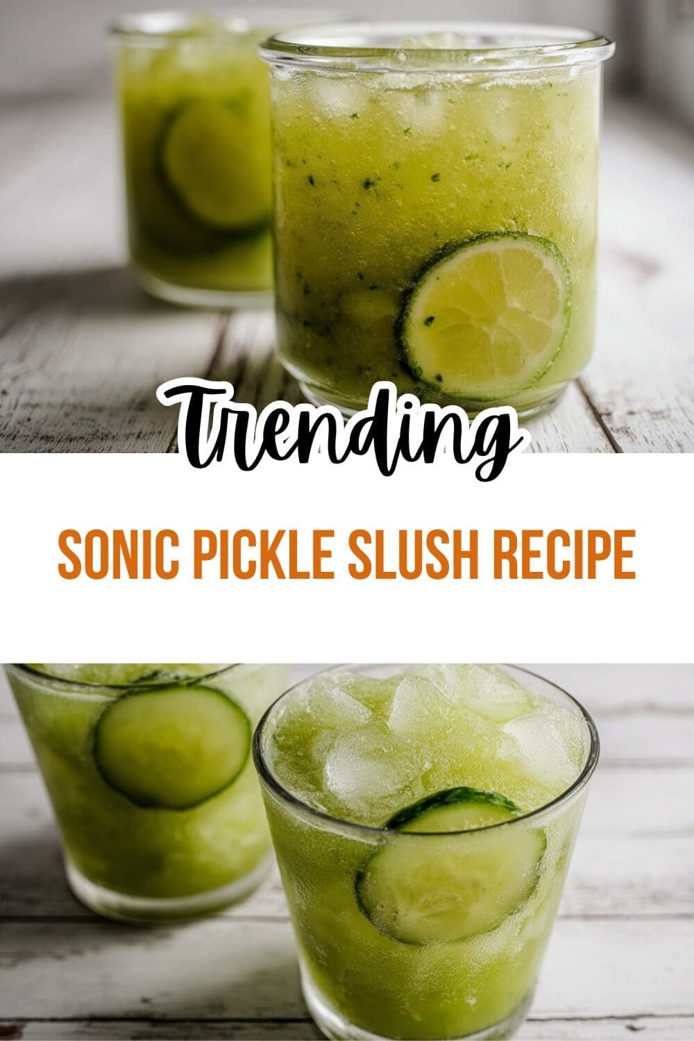 Sonic Pickle Slush Recipe